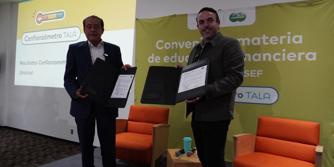 Condusef y TALA firman convenio para fortalecer la educación financiera digital en México